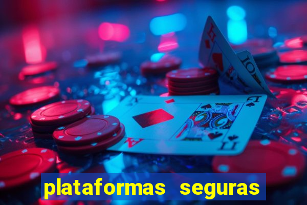 plataformas seguras de jogos